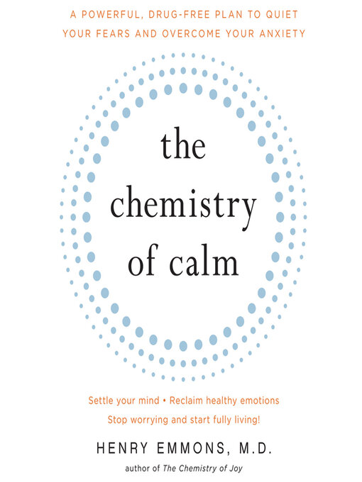 Title details for The Chemistry of Calm by Henry Emmons - Available